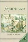 Ancient Lives : An Introduction to Archaeology - Book