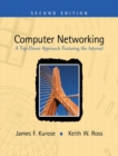 Computer Networking : a Top-down Approach Featuring the Internet - Book