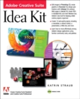 Adobe Creative Suite Idea Kit : Design by Example - Book