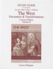 The West : Encounters and Transformations Study Guide v. 2 - Book