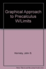 A MathXL Tutorials on CD for Graphical Approach to Precalculus with Limits : A Unit Circle Approach - Book