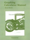 Graphing Calculator Manual for College Algebra - Book