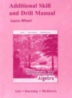 Additional Skill and Drill Manual for Beginning and Intermediate Algebra - Book