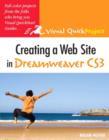 Creating a Web Site in Dreamweaver CS3 : Visual QuickProject Guide - Book