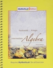 Intermediate Algebra with Applications & Visualization, MyMathLab Edition Package - Book