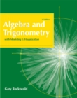 Algebra and Trigonometry with Modeling and Visualization - Book