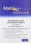 MathXL Tutorials on CD for Introductory and Intermediate Algebra - Book