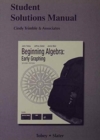 Beginning Algebra : Early Graphing Student Solutions Manual (standalone) - Book