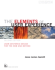 Elements of User Experience, The : User-Centered Design for the Web and Beyond - eBook