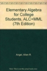 Elementary Algebra for College Students, ALC+MML - Book