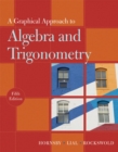 A Graphical Approach to Algebra and Trigonometry - Book