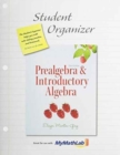 Student Organizer for Prealgebra & Introductory Algebra - Book