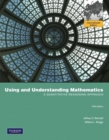 Using and Understanding Mathematics : A Quantitative Reasoning Approach - Book