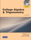 College Algebra and Trigonometry Plus MyMathLab Student Access Kit - Book