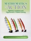 Mathematics in Action : Algebraic, Graphical, and Trigonometric Problem Solving - Book