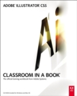 Adobe Illustrator CS5 Classroom in a Book - Book