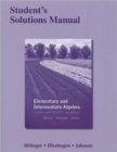Student's Solutions Manual for Elementary and Intermediate Algebra : Graphs and Models - Book