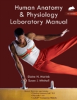 Human Anatomy & Physiology Laboratory Manual with MasteringA&P, Rat Version - Book