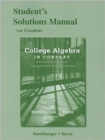 Student's Solutions Manual for College Algebra in Context - Book