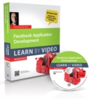 Facebook Application Development : Learn by Video - Book