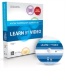 Adobe Photoshop Elements 10 : Learn by Video - Book
