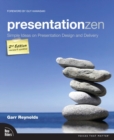 Presentation Zen : Simple Ideas on Presentation Design and Delivery - Book