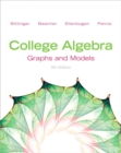 College Algebra : Graphs and Models Plus New MyMathLab with Pearson Etext -- Access Card Package - Book