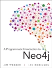 A Programmatic Introduction to Neo4j - Book