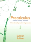 Precalculus : Concepts Through Functions, A Unit Circle Approach to Trigonometry - Book