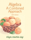 Algebra : A Combined Approach - Book