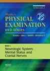 Mosby's Physical Examination Video Series: DVD 1: Neurologic System: Mental Status and Cranial Nerves, Version 2 - Book