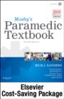 Mosby's Paramedic Textbook Package : 2010 ECC Guidelines - Book