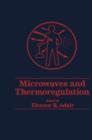 Microwaves and Thermoregulation - eBook