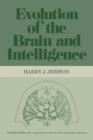 Evolution of The Brain and Intelligence - eBook