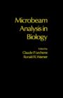Microbeam Analysis in Biology - eBook