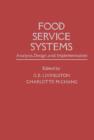 Food Service Systems : Analysis, Design and Implementation - eBook