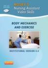 Mosby's Nursing Assistant Video Skills: Body Mechanics - Book