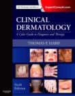 Clinical Dermatology : A Color Guide to Diagnosis and Therapy - Book