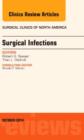 Surgical Infections, An Issue of Surgical Clinics : Volume 94-6 - Book
