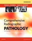 Workbook for Comprehensive Radiographic Pathology - Book