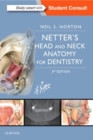 Netter's Head and Neck Anatomy for Dentistry - Book