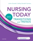 Nursing Today : Transition and Trends - Book