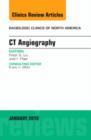 CT Angiography, An Issue of Radiologic Clinics of North America : Volume 54-1 - Book