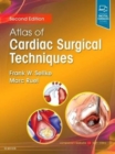 Atlas of Cardiac Surgical Techniques - Book