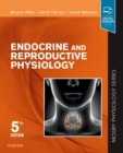 Endocrine and Reproductive Physiology : Mosby Physiology Series - Book