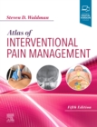 Atlas of Interventional Pain Management - Book