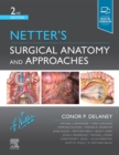 Netter's Surgical Anatomy and Approaches - Book