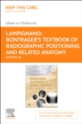 Bontrager's Textbook of Radiographic Positioning and Related Anatomy - E-Book : Bontrager's Textbook of Radiographic Positioning and Related Anatomy - E-Book - eBook