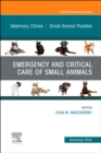 Emergency and Critical Care of Small Animals, An Issue of Veterinary Clinics of North America: Small Animal Practice : Volume 50-6 - Book