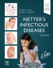 Netter's Infectious Diseases - E-Book : Netter's Infectious Diseases - E-Book - eBook